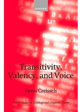 预订 Transitivity, Valency, and Voice 及物性、价和语态: 9780198899570