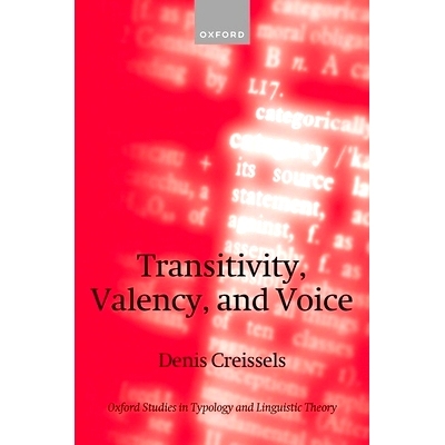 预售 Transitivity, Valency, and Voice 及物性、价和语态: 9780198899570