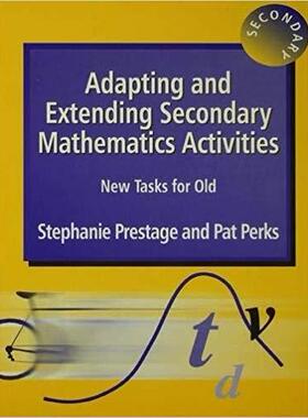 【预售】Adapting and Extending Secondary Mathematics Activities