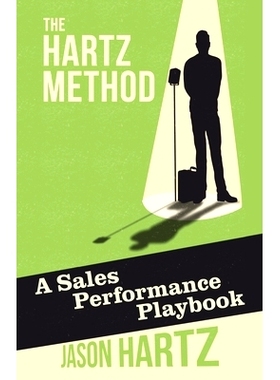 预订 The Hartz Method: A Sales Performance Playbook: A Sales Performance Playbook Hartz 方法：销售绩效手册: 979821828878