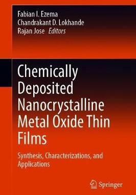 【预订】Chemically Deposited Nanocrystalline Metal Oxide Thin Films 9783030684617