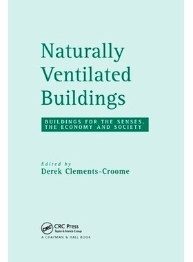 预订 Naturally Ventilated Buildings: Building for the senses, the economy and society