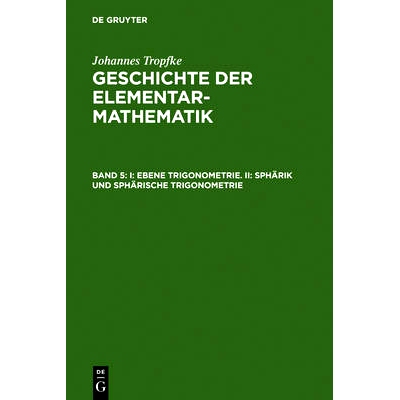预订 I: Ebene Trigonometrie. II: Sphärik und sphärische Trigonometrie: 9783111080635