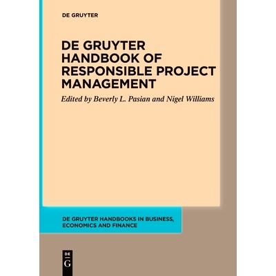 预订 De Gruyter Handbook of Responsible Project Management 德格鲁特责任项目管理手册: 9783111619910