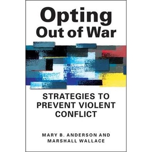 9781588268761 精装 Violent Opting Out Conflict Strategies War 策略 预订 免战：防止暴力冲突 Prevent