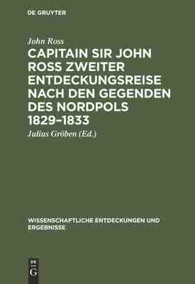 【预订】Capitain Sir John Ross zweiter Entdeckungsreise nach den Gegenden de 9783111248066