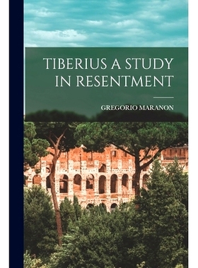 预订 Tiberius a Study in Resentment: 9781014718525