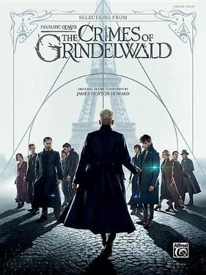 【预订】Selections from Fantastic Beasts -- The Crimes of Grindelwald: Piano Solo Arrangements