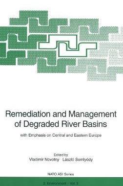 [预订]Remediation and Management of Degraded River Basins: With Emphasis on Central and Eastern Europe 9783540601159