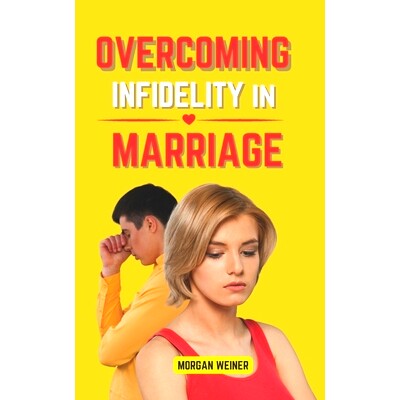 预订 Overcoming Infidelity in Marriage: 9798857425428