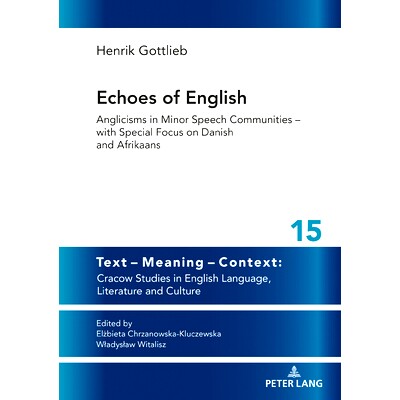 预订 Echoes of English: Anglicisms in Minor Speech Communities – with Special Focus on Danish and Afrikaans 英语的回声