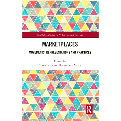 预订 Marketplaces: Movements, Representations and Practices 市场：运动、表现与实践: 9781032053257