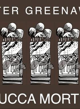 [预订]Peter Greenaway - Lucca Mortis 9782381620046