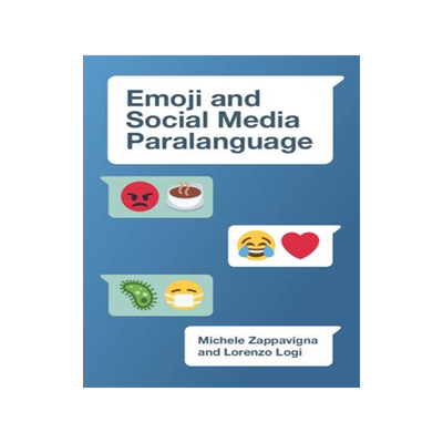 [预订]Emoji and Social Media Paralanguage 9781009179805