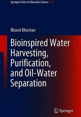 【预订】Bioinspired Water Harvesting, Purification, and Oil-Water Separation