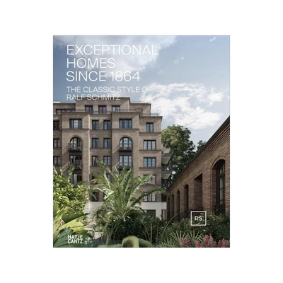 [预订]Exceptional Homes Since 1864 (Bilingual Ed.): The Classic St 9783775753890
