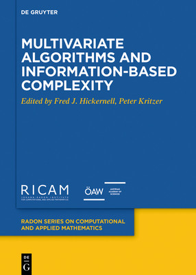 【预订】Multivariate Algorithms and Information-Based Complexity 9783110633115