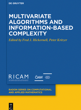【预订】Multivariate Algorithms and Information-Based Complexity 9783110633115