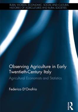 [预订]Observing Agriculture in Early Twentieth-Century Italy 9781032402482