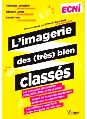 预订 L’imagerie des (très) bien classés : ECNi : conforme à la R2C （非常）分类良好的成像：ECNi：符合 R2C: 978231166