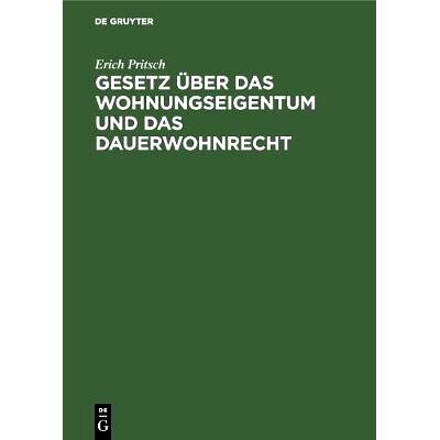 预订 Gesetz über das Wohnungseigentum und das Dauerwohnrecht: 9783111285160