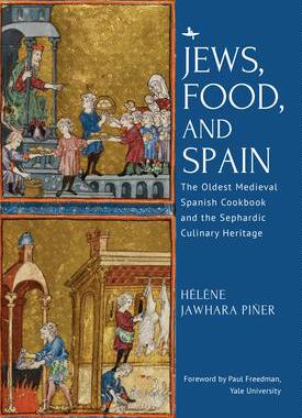 [预订]Jews, Food, and Spain 9781644699188
