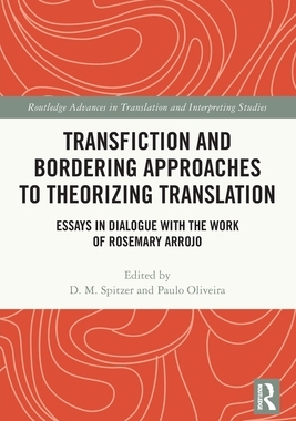 预订 Transfiction and Bordering Approaches to Theorizing Translation