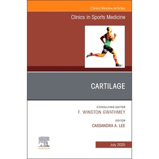 预订 Cartilage, An Issue of Clinics in Sports Medicine: Volume 44-3 软骨，《运动医学临床》第44-3卷: 9780443317903