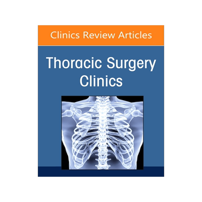 [预订]Esophageal Cancer, an Issue of Thoracic Surgery Clinics
