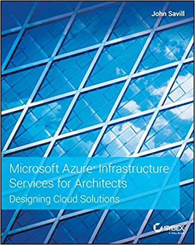 【预售】Microsoft Azure Infrastructure Services For Architects