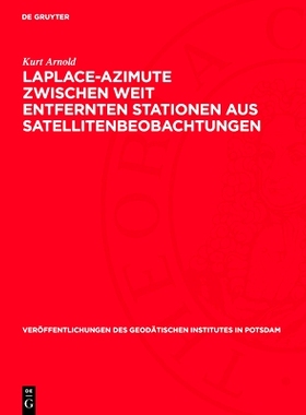 预订 Laplace-Azimute zwischen weit entfernten Stationen aus Satellitenbeobachtungen: Zur statistischen Analyse der Fehle