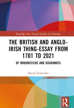[预订]The British and Anglo-Irish Thing-Essay from 1701 to 2021: Of Broomsticks and Doughnuts 9781032374048