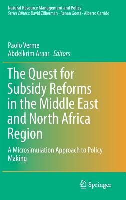【预订】The Quest for Subsidy Reforms in the Middle East and North Africa Region
