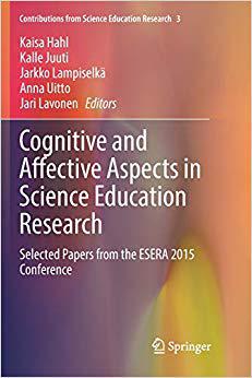 【预售】Cognitive and Affective Aspects in Science Education Research: Selected Papers from the ESERA 2015 Confere...
