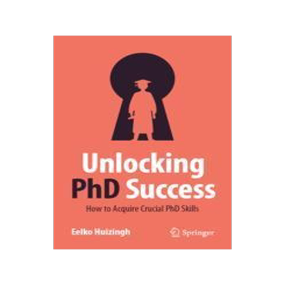 [预订]Unlocking PhD Success 9783031406508