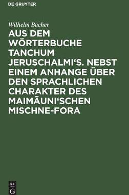 【预订】Aus dem Wörterbuche Tanchum Jeruschalmi’s. Nebst einem Anhange ü 9783111102979