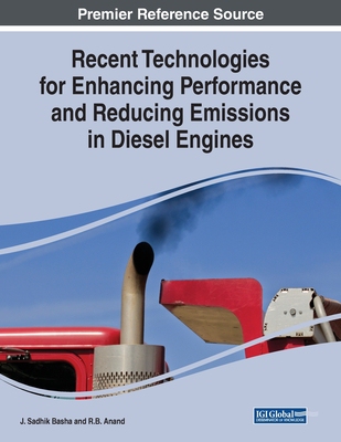 【预订】Recent Technologies for Enhancing Performance and Reducing Emissions in Diesel Engines