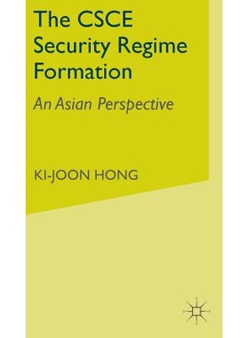 预订 The CSCE Security Regime Formation: An Asian Perspective: 9780333683200