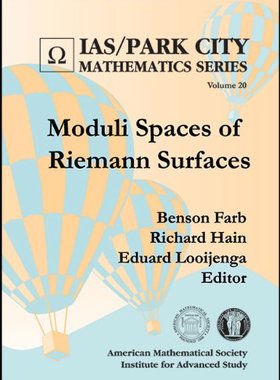 【预售】Moduli Spaces of Riemann Surfaces