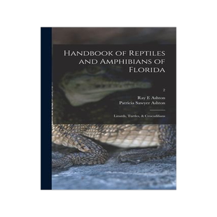 [预订]Handbook of Reptiles and Amphibians of Florida: Lizards, Turtles, & Crocodilians; 2 9781014877819