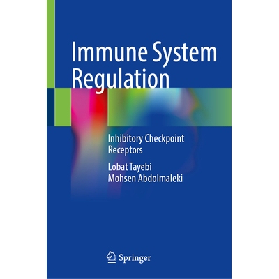 预订 Immune System Regulation Inhibitory Checkpoint Receptors 免疫系统调控：抑制性检查点受体 9789819580255
