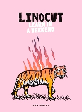 预订 Linocut Learn In A Weekend Linocut *学习: 9781837760107