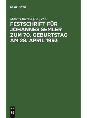 预订 Festschrift für Johannes Semler zum 70. Geburtstag am 28. April 1993: Unternehmen und Unternehmungsführung im Rec