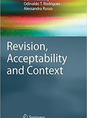 【预订】Revision, Acceptability and Context 9783642141584