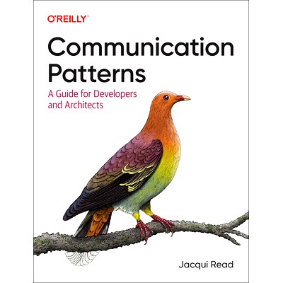 预订 Communication Patterns: A Guide for Developers and Architects