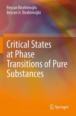 [预订]Critical States at Phase Transitions of Pure Substances 9783031099687
