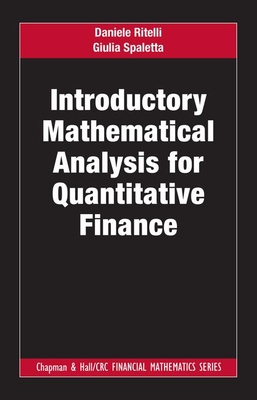 【预订】Introductory Mathematical Analysis for Quantitative Finance