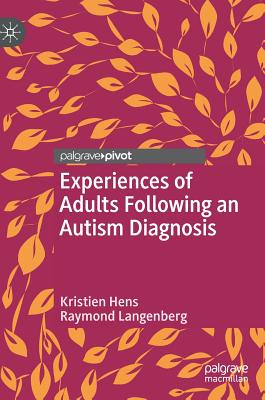 【预订】Experiences of Adults Following an Autism Diagnosis