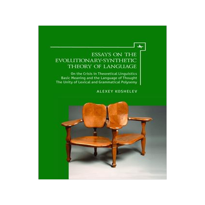 [预订]Essays on the Evolutionary-Synthetic Theory of Language 9781644696064