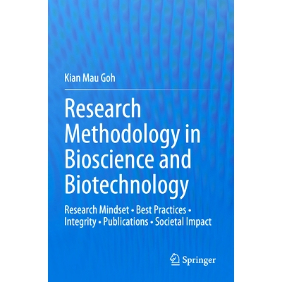 预订 Research Methodology in Bioscience and Biotechnology: Research Mindset • Best Practices • Integrity • Publicatio